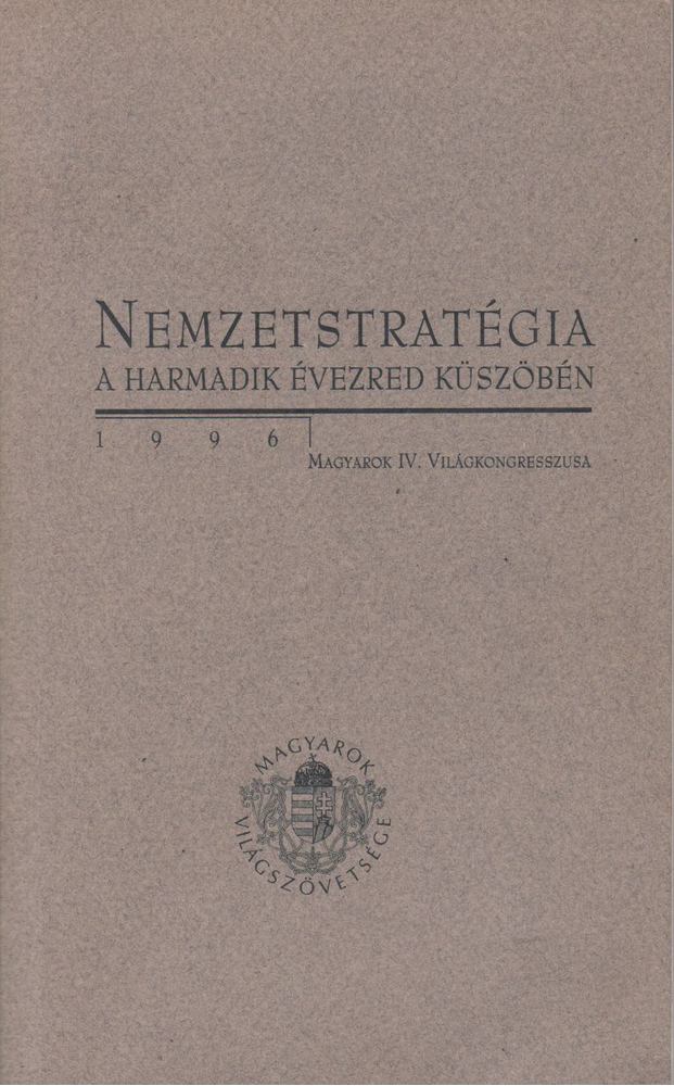 Kurucz Gyula - Nemzetstratégia a harmadik évezred küszöbén [antikvár]