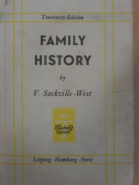 V. Sackville West - Family History [antikvár]