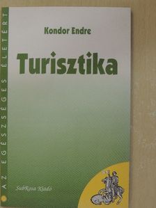 Kondor Endre - Turisztika [antikvár]