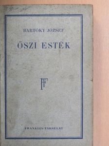 Bartóky József - Őszi esték [antikvár]