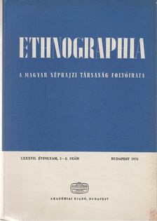 Hofer Tamás - Ethnographia 1976/1-2. [antikvár]