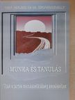 Dr. Benedek András - Munka és tanulás [antikvár]