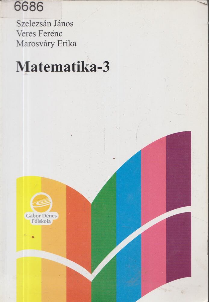 Szelezsán János, Veres Ferenc, Marosváry Erika - Matematika-3 [antikvár]