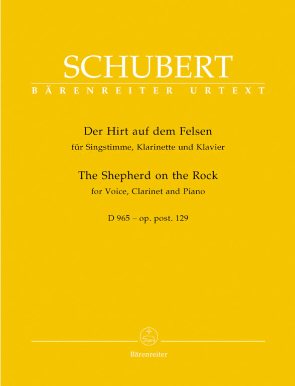 Franz Schubert - DER HIRT AUF DEM FELSEN FÜR SINGSTIMME, KLARINETTE UND KLAVIER URTEXT