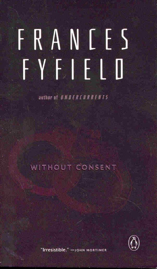 FYFIELD, FRANCES - Without Consent [antikvár]