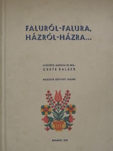Csete Balázs - Faluról-falura, házról-házra... [antikvár]