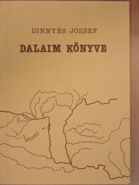 Dinnyés József - Dalaim könyve [antikvár]