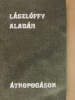 Lászlóffy Aladár - Átkopogások [antikvár]