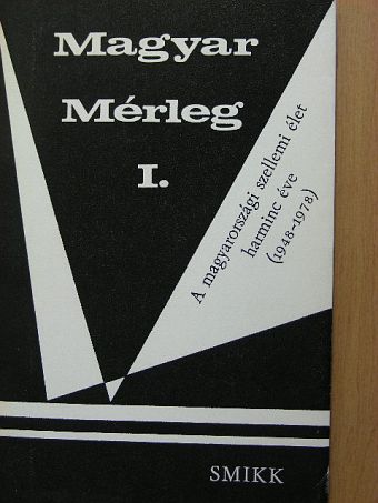 Bogyay Tamás - Magyar Mérleg I. [antikvár]