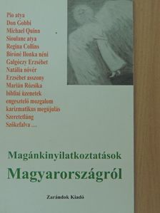 Sípos (S) Gyula - Magánkinyilatkoztatások Magyarországról [antikvár]