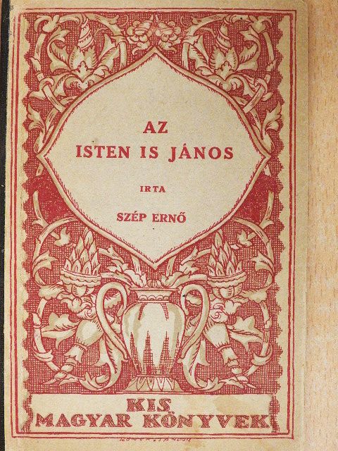 Szép Ernő - Az Isten is János [antikvár]