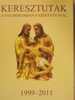André Louf - Keresztutak a Colosseumban a Szentatyával [antikvár]