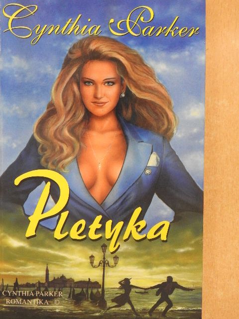 Cynthia Parker - Pletyka [antikvár]