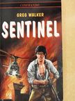 Greg Walker - Sentinel [antikvár]