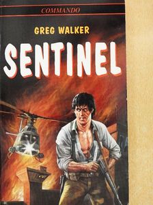 Greg Walker - Sentinel [antikvár]