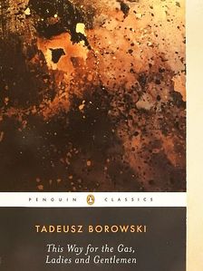 Tadeusz Borowski - This Way for the Gas, Ladies and Gentlemen [antikvár]