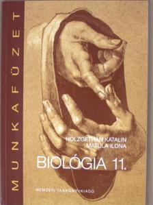 Holzgethán Katalin - Biológia 11. Munkafüzet [antikvár]