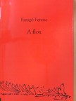 Faragó Ferenc - A flox [antikvár]