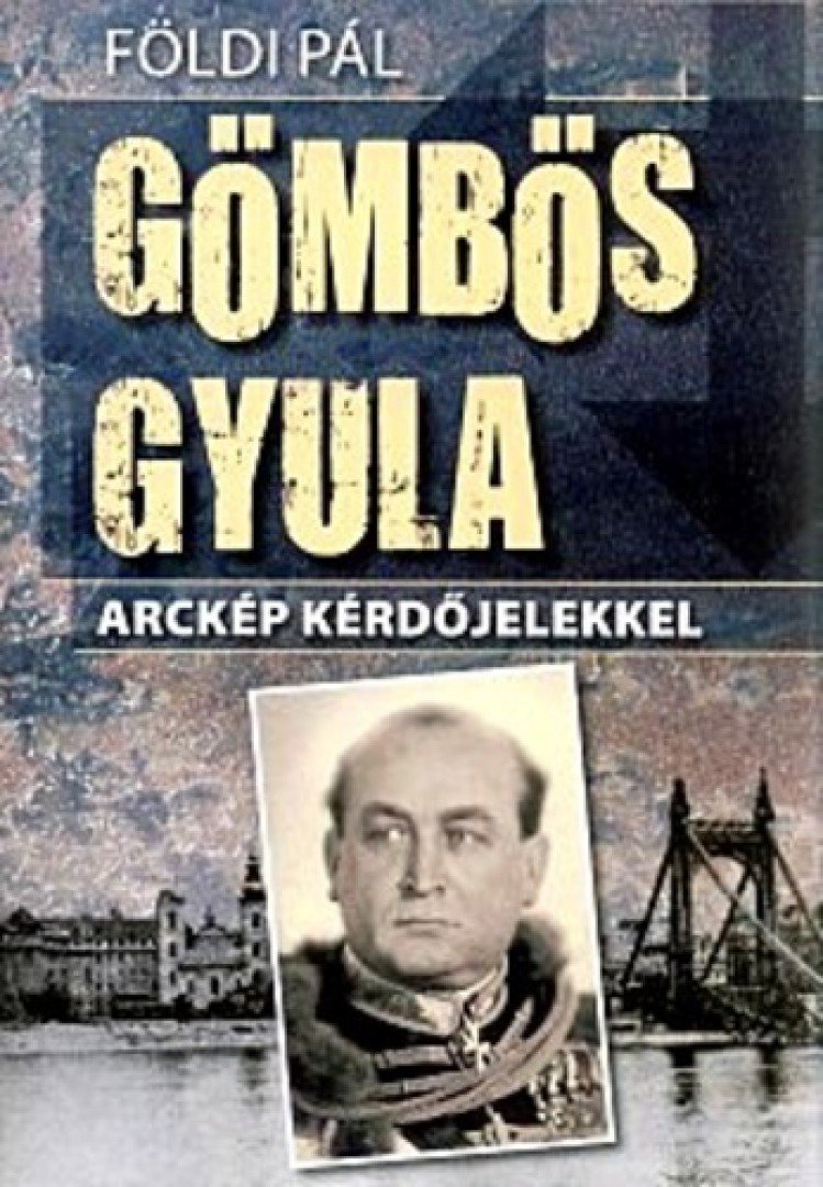 FÖLDI PÁL - Gömbös Gyula [antikvár]