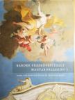 Borz Zsófia - Barokk freskófestészet Magyarországon I. [antikvár]
