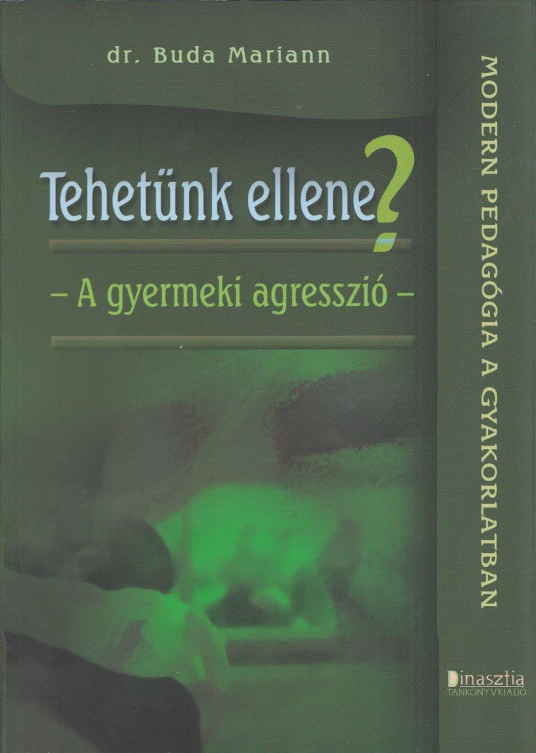 Buda Mariann - Tehetünk ellene? [antikvár]