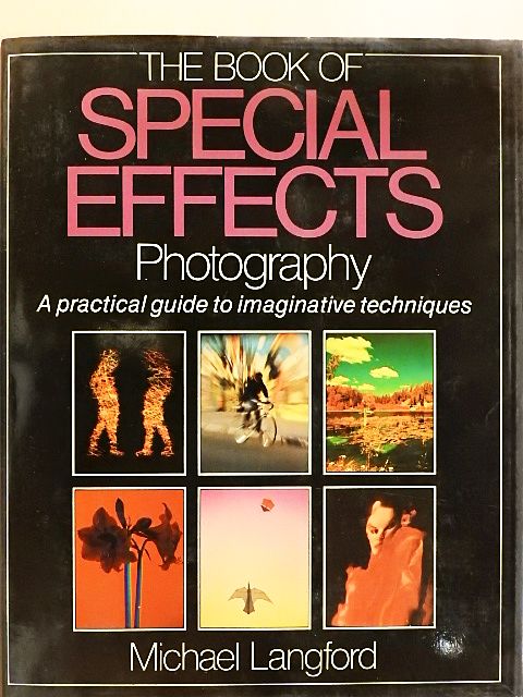 Michael Langford - The Book of Special Effects Photography [antikvár]