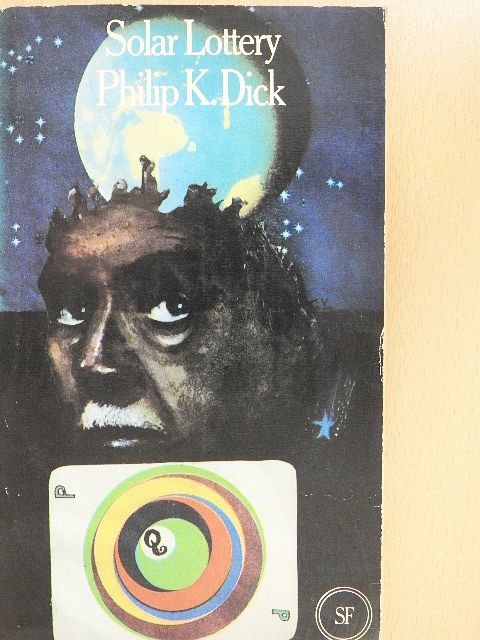 Philip K. Dick - Solar Lottery [antikvár]