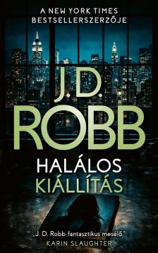 J. D. Robb - Halálos kiállítás [eKönyv: epub, mobi]