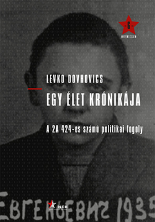 Levko Dovhovics - Egy élet krónikája [szépséghibás]
