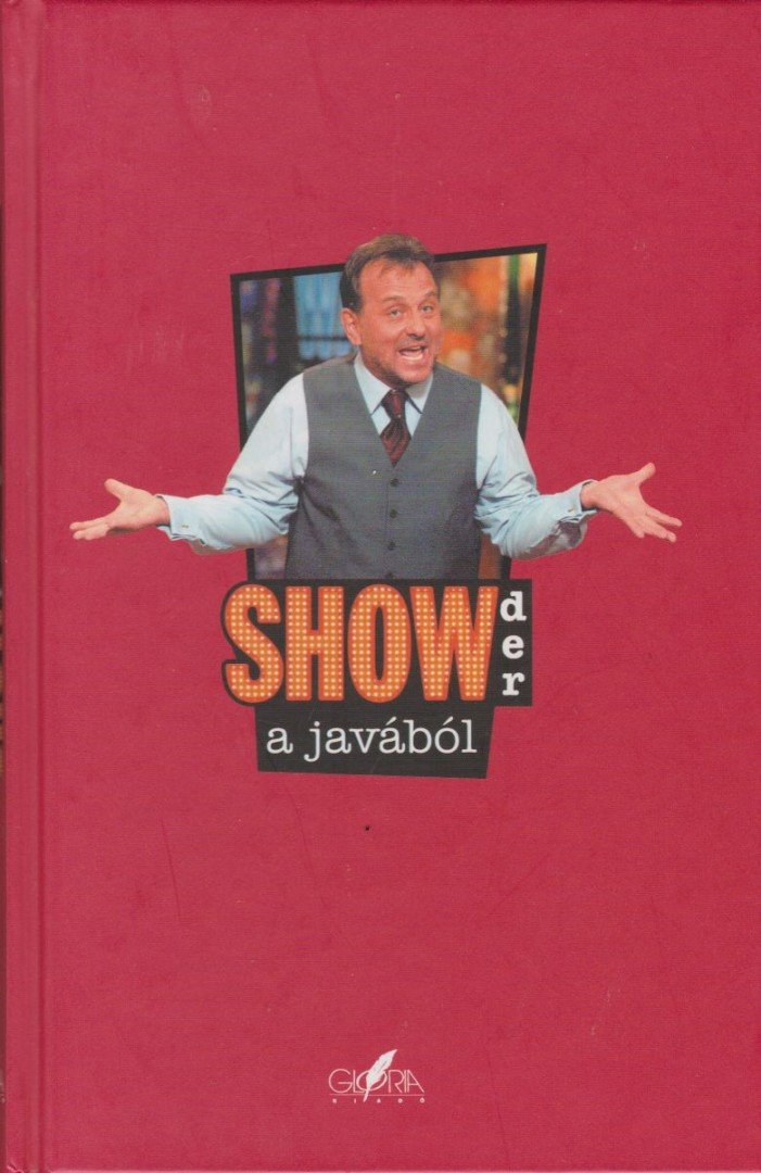 Fábry Sándor - Showder a javából [antikvár]