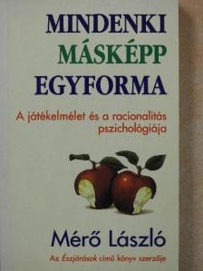 Mérő László - Mindenki másképp egyforma [antikvár]