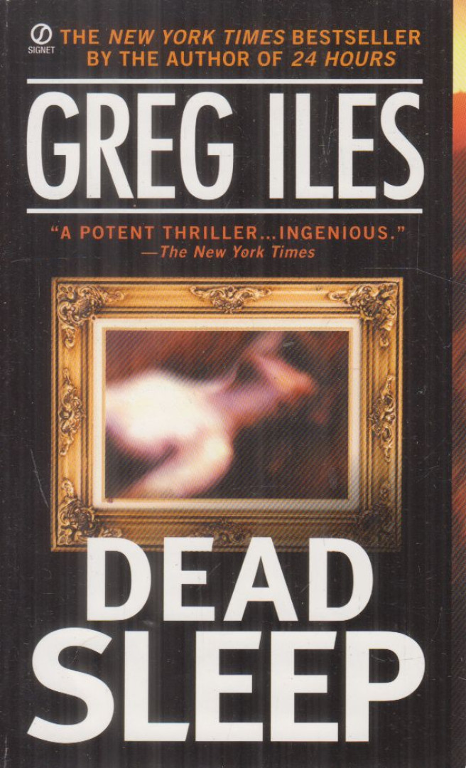 Greg Iles - Dead Sleep [antikvár]
