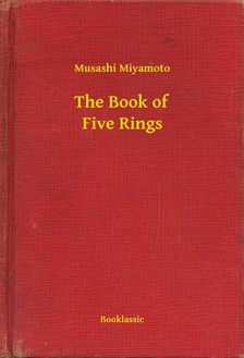 Miyamoto Musashi - The Book of Five Rings [eKönyv: epub, mobi]