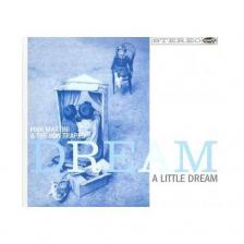 PINK MARTINI - DREAM A LITTLE DREAM CD PINK MARTINI