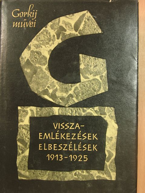 Gorkij - Visszaemlékezések, elbeszélések [antikvár]