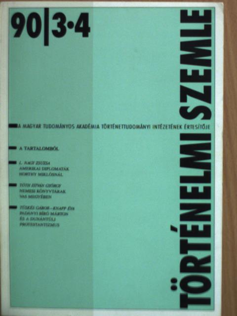 Boros Zsuzsa - Történelmi Szemle 1990/3-4. [antikvár]