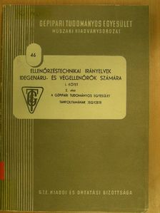 Makay György - Ellenőrzéstechnikai irányelvek idegenáru- és végellenőrök számára I/2. [antikvár]