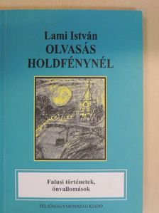 Lami István - Olvasás holdfénynél [antikvár]