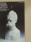 Joachim Köhler - Wer war Friedrich Nietzsche? [antikvár]