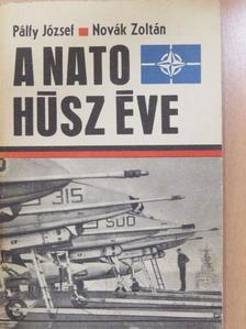 Novák Zoltán - A NATO húsz éve (dedikált példány) [antikvár]