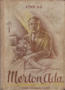 S.J.Finn - Merton Ada [antikvár]