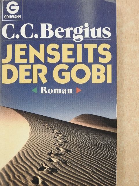 C. C. Bergius - Jenseits der Gobi [antikvár]
