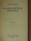 Janovics Jenő - A Farkas-utcai színház [antikvár]