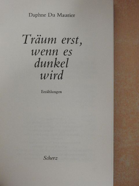 Daphne du Maurier - Träum erst, wenn es dunkel wird [antikvár]