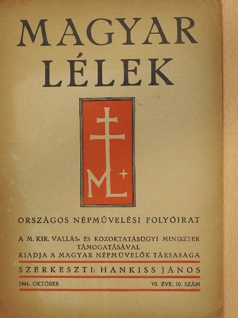 Erdélyi Béla - Magyar Lélek 1944. október [antikvár]