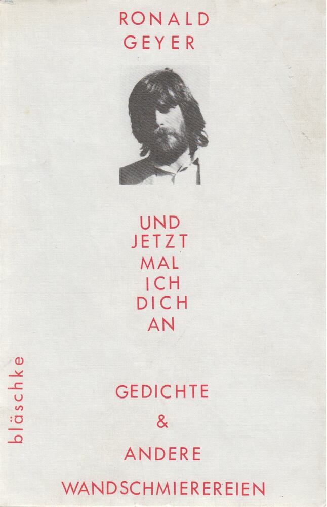 Ronald Geyer - Und jetzt mal ich dich an [antikvár]