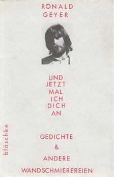 Ronald Geyer - Und jetzt mal ich dich an [antikvár]