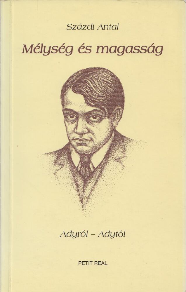 Százdi Antal - Mélység és magasság [antikvár]