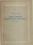 Móra László dr. - Varga József élete és munkássága [antikvár]