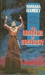 HAMBLY, BARBARA - The Armies of Daylight [antikvár]